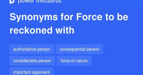 FORCE TO BE RECKONED WITH Definition & Meaning .